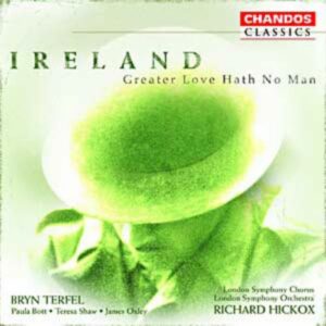 John Ireland : Œuvres chorales et orchestrales