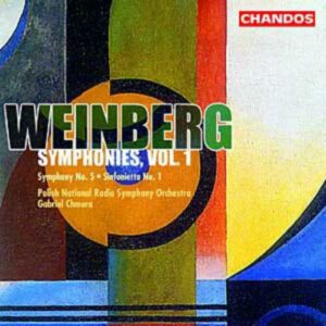 Mieczyslaw Weinberg : Symphonies, volume 1