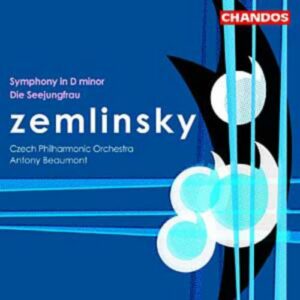 Alexander Zemlinsky : La petite sirène - Symphonie en ré mineur