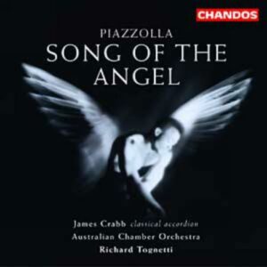 Astor Piazzolla : Song of the angel