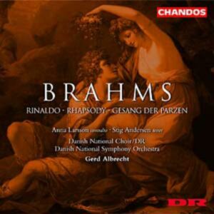 Brahms : WORKS FOR CHORUS & ORCHESTRA