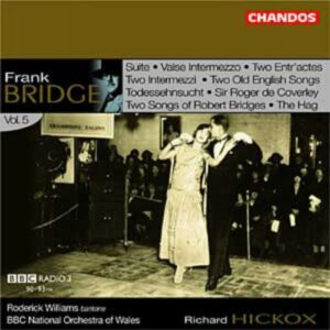Frank Bridge : Œuvres orchestrales (volume 5)