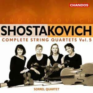 Dimitri Chostakovitch : Quatuors à cordes n° 5 & 15 (volume 5)
