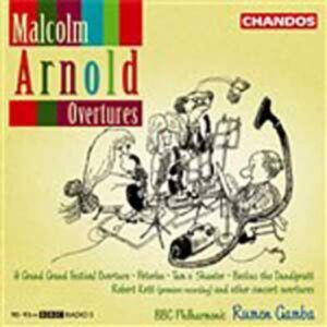 Malcolm Arnold : Overtures