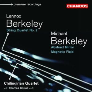 Lennox & Michael Berkeley : Musique de chambre pour cordes