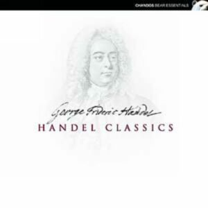 Georg Friedrich Haendel : Haendel : les classiques de Haendel