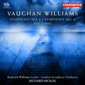 Ralph Vaughan Williams : Symphonies n° 6 & n° 8 - Nocturne