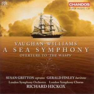 Ralph Vaughan Williams : A Sea Symphony - The Wasps Overture