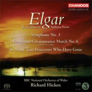Elgar : Symphonie no 3. Hickox