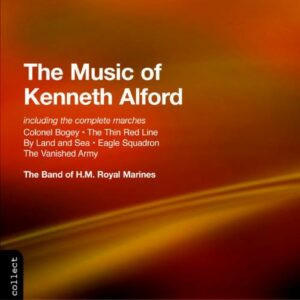 Kenneth Alford : MUSIC OF K.ALFORD