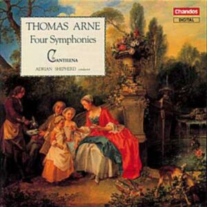Thomas Augustine Arne : Symphonies n° 1-4