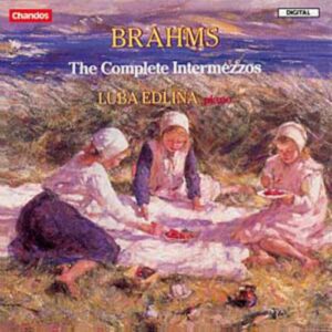 Johannes Brahms : Intermezzos (intégrale)