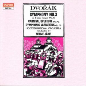 Dvorak : SYMPHONY No. 3