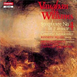 Ralph Vaughan Williams : Symphonie n° 4 & Concerto en ré mineur