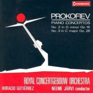 Serge Prokofiev : Concertos pour piano n° 2 & 3