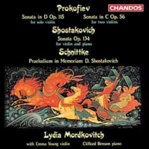 Serge Prokofiev - Dimitri Chostakovitch : Sonates pour violon