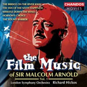 Sir Malcolm Arnold : Les musiques de film de Sir Arnold Malcolm (Vol. 1)