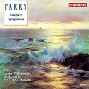 Sir Charles Hubert Parry : Symphonies (Intégrale)