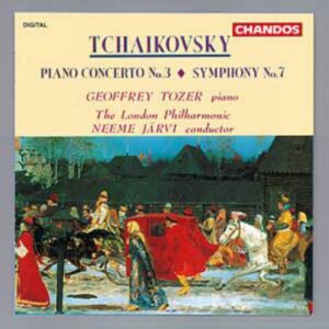 Piotr Ilyitch Tchaïkovski : Symphonie n° 7 & Concerto pour piano n° 3
