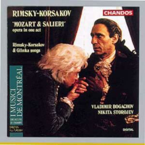 Nikolaï Rimsky-Kosakov & Mikhaïl Glinka : Mozart & Salieri & Romances
