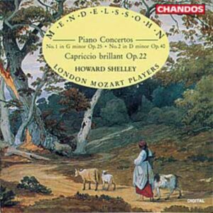 Félix Mendelssohn-Bartholdy : Concertos pour piano n° 1 & 2 - Capriccio brillant