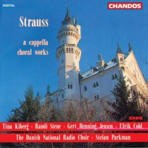 Richard Strauss : Œuvres a cappella