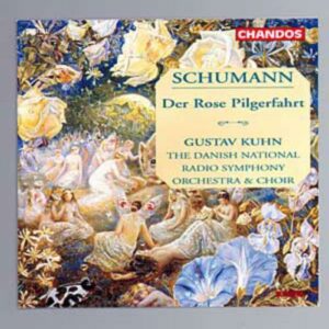 Robert Schumann : Le Pélerinage de la Rose