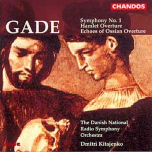 Niels Wilhelm Gade : Symphonie n° 1 - Ouverture Hamlet ...