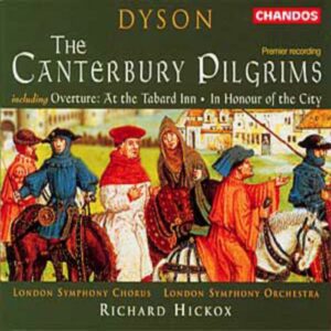 George Dyson : Canterbury Pilgrims (Les Pélerins de Canterbury)