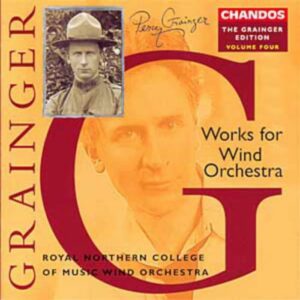 Percy Grainger : Pièces pour orchestre à vents (Edition - Volume 4)