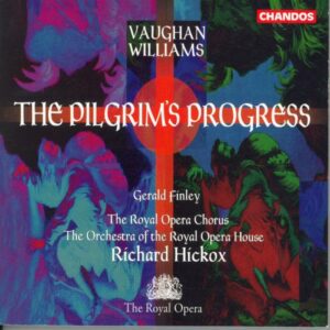 Ralph Vaughan Williams : The Pilgrims Progress