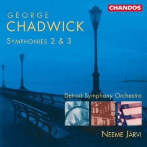 George Whitefield Chadwick : Symphonie n° 2 & 3