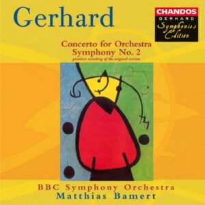 Roberto Gerhard : Symphonie n° 2 - Concerto pour orchestre