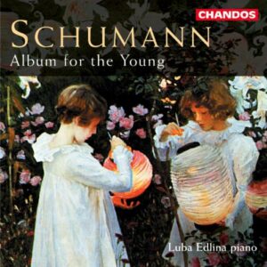 Robert Schumann : Album für die Jugend (album pour la jeunesse)