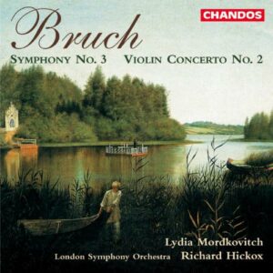 Bruch : Symphony 3/Violin Concerto 2