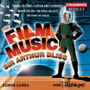 Arthur Bliss : Les musiques de films
