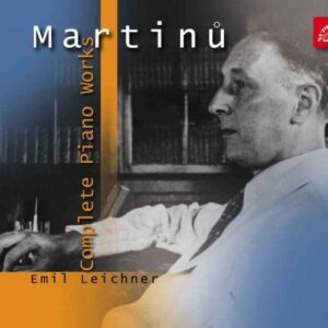 Bohuslav Martinu : Œuvres pour piano (Intégrale)