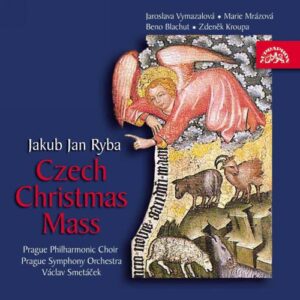 Jakub Jan Ryba : Messe de Noël Tchèque