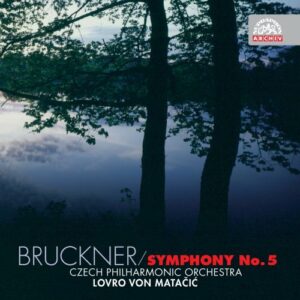 Bruckner/Matacic : Symphonie n° 5 (révision Schalk)