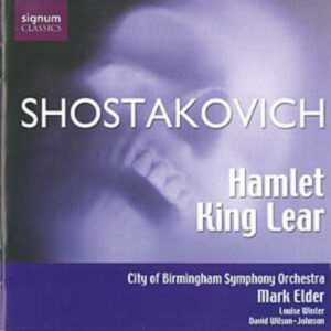 Chostakovitch : Hamlet et le Roi Lear