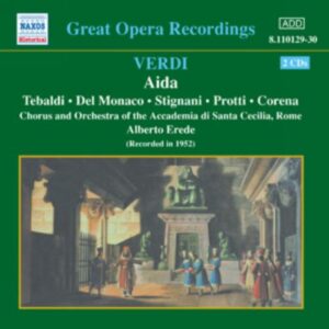 Giuseppe Verdi : Aida (Tebaldi, del Monaco) (1952)