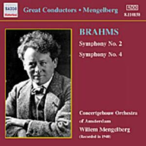 Brahms : Symphonies Nos. 2 & 4