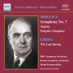 Sibelius : Symphonie N° 7 , Tapiola , La Fille de Pohjola