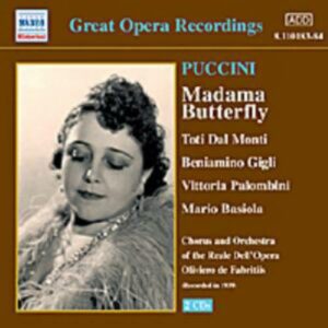 Giacomo Puccini : Madama Butterfly (Gigli, Dal Monte) (1939)