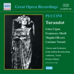 Puccini : Turandot (1938). Cigna, Merli, Olivero.