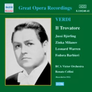 Giuseppe Verdi : Trovatore (Il) (Bjorling, Milanov, Cellini) (1952)