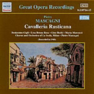 Pietro Mascagni : Cavalleria Rusticana (Mascagni / La Scala) (1940)