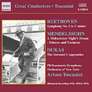 Great Conductors : Beethoven Mendelssohn, Dukas