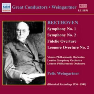 Beethoven : Symphonies Nos. 1 & 2, Fidelio Overture, Leonore Overture No. 2