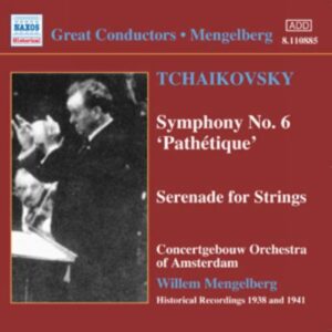 Piotr Ilyitch Tchaïkovski : Symphony No. 6 (Mengelberg) (1938-1941)
